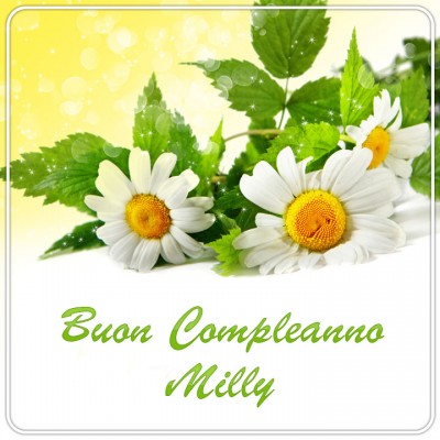 buon-comleanno-Milly-06.jpg (100.64 KiB) Osservato 708 volte buon-comleanno-Milly-06.jpg