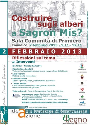 LOCANDINA_Case%20sugli%20Alberi%20Sagron%20Mis_2%20feb%202013.jpg (228.3 KiB) Osservato 1093 volte LOCANDINA_Case%20sugli%20Alberi%20Sagron%20Mis_2%20feb%202013.jpg